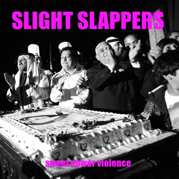 画像1: SLIGHT SLAPPERS / Sweet power violence (Lp) Rsr