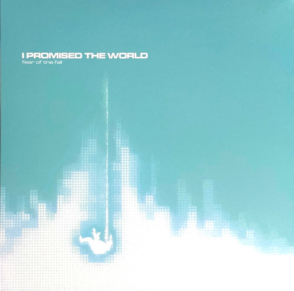 画像1:  I PROMISED THE WORLD / Fear of the fall (Lp) Sinema