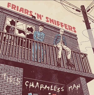 画像1:  ■予約商品■ FRIARS'N'SNIFFERS / This charmless man (10") Bovver 