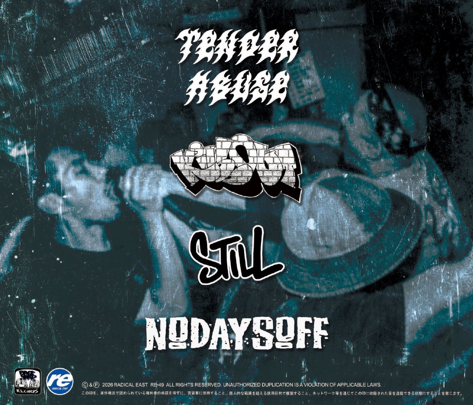 画像2:  ■予約商品■ TENDER ABUSE, KILLOUT, STILL, NODAYSOFF / 4way split -Deep down the spirit- (cd) Radical east 