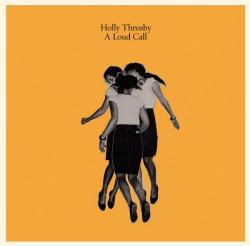 画像1: HOLLY THROSBY / A LOUD CALL (cd) contrarede