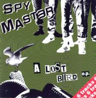 画像1: SPY MASTER / a lost bird (7ep) too circle