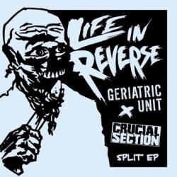 画像1: GERIATRIC UNIT, CRUCIAL SECTION / split (7ep) Crew for life 