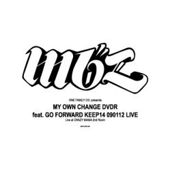 画像1: MY OWN CHANGE / feat. GFK14 090112 (dvdr) One family