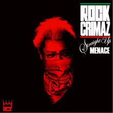 画像1: ROCKCRIMAZ / Straight Up Menace (cd) Bowl head inc. 