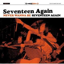 画像1: SEVENTEEN AGAIN / Never Wanna Be Seventeen Again (cd) I hate smoke